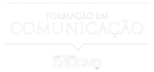 Formação em Comunicação — Ser+ Criativo